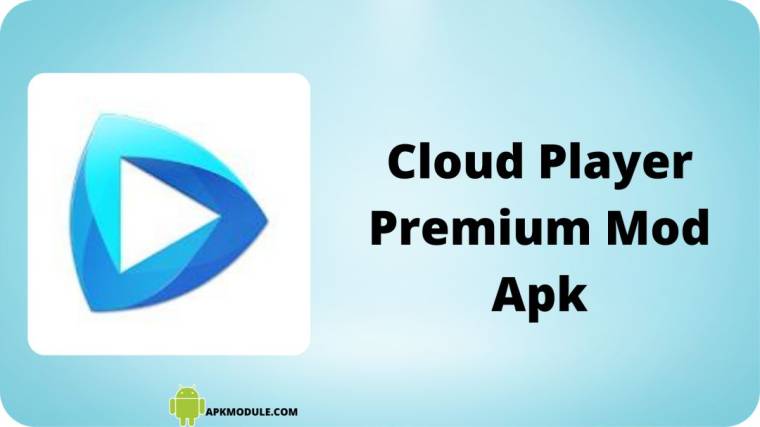 Cloud Player Premium Mod Apk