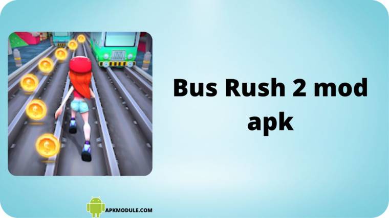 Bus Rush 2 Mod Apk