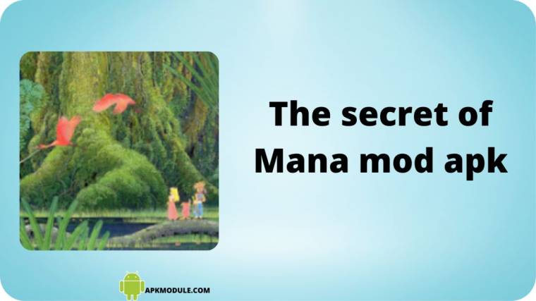 The Secret Of Mana Mod Apk