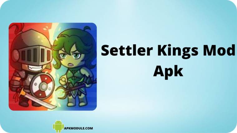 Settler Kings Mod Apk