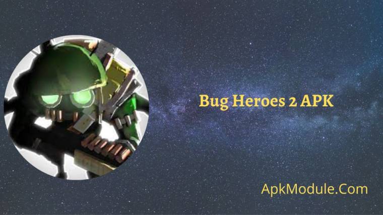 Bug Heroes 2 APK