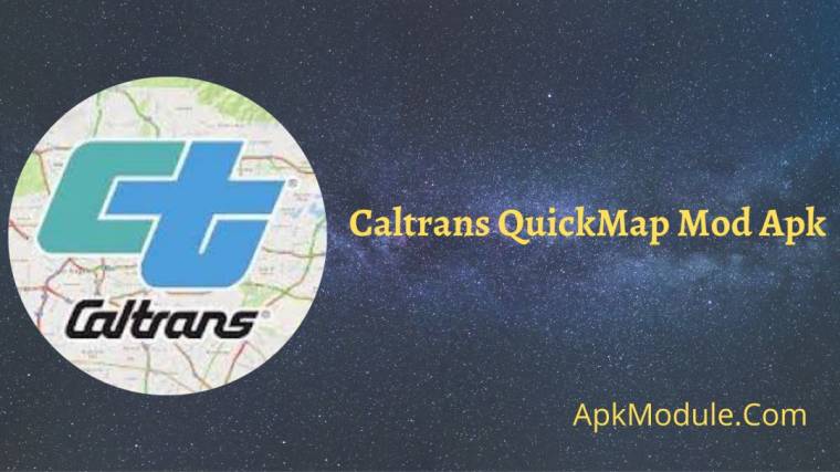 Caltrans QuickMap Mod Apk