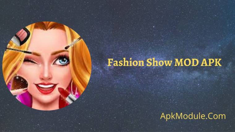 Fashion Show MOD APK
