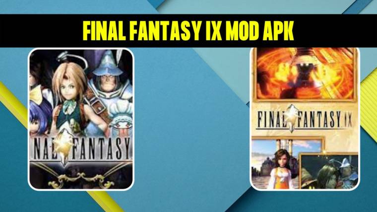 FINAL FANTASY IX Mod Apk