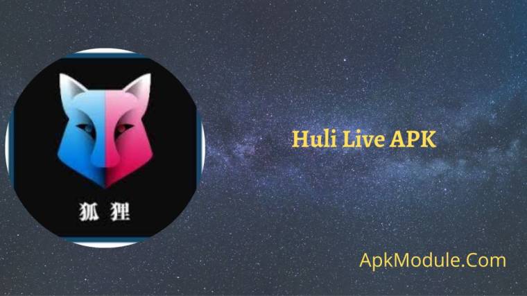 Huli Live APK