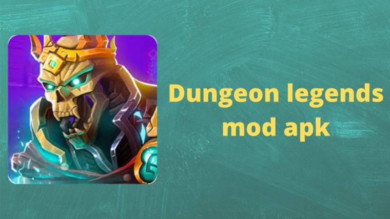 Dungeon Legends Mod Apk