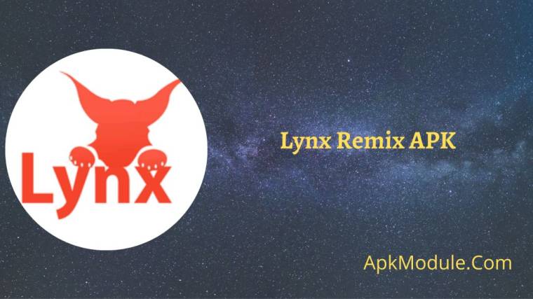 Lynx Remix APK