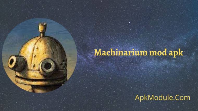 Machinarium Mod Apk