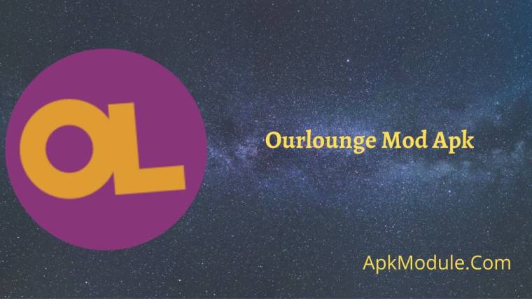 Ourlounge Mod Apk