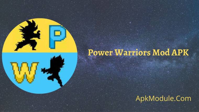 Power Warriors Mod APK