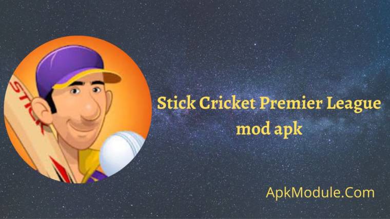 Stick Cricket Premier League Mod Apk