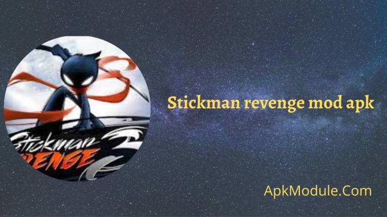 Stickman Revenge Mod Apk