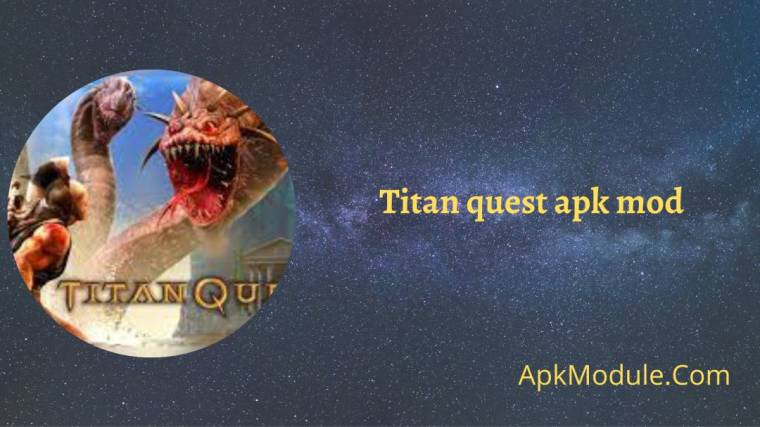 Titan Quest Apk Mod
