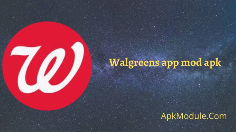 Walgreens App Mod Apk