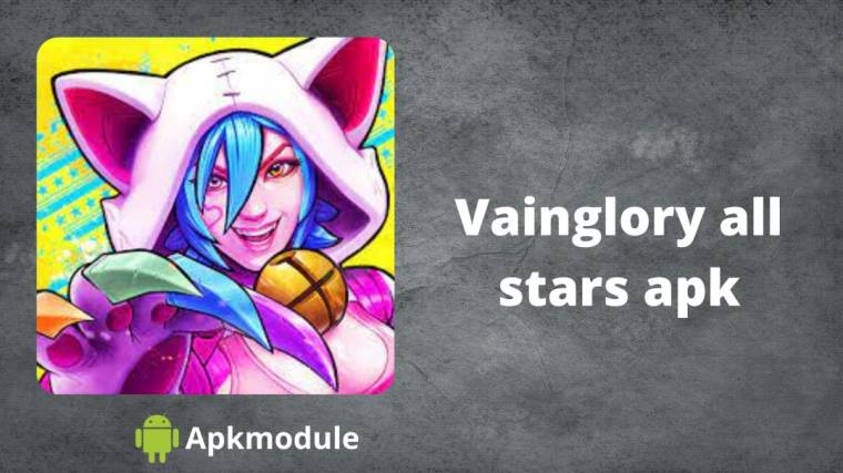 Vainglory All Stars Apk
