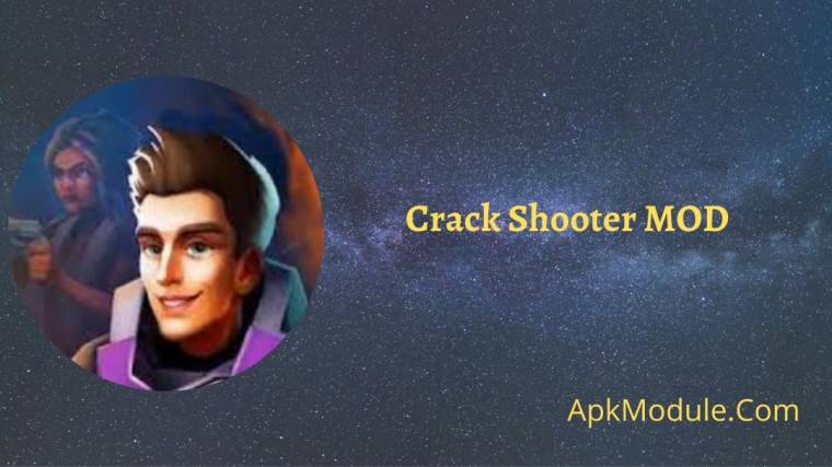 Crack Shooter MOD