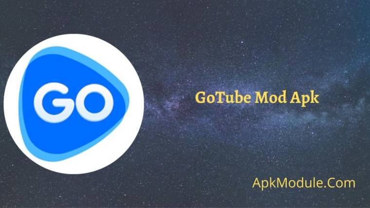 GoTube Mod Apk