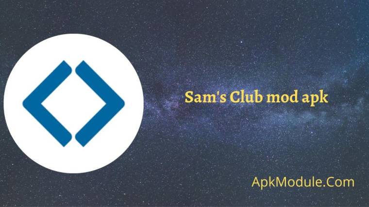 Sam's Club Mod Apk