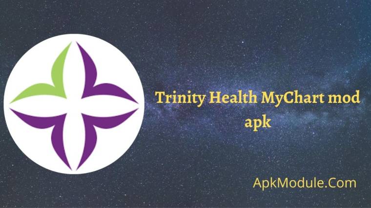 Trinity Health MyChart Mod Apk