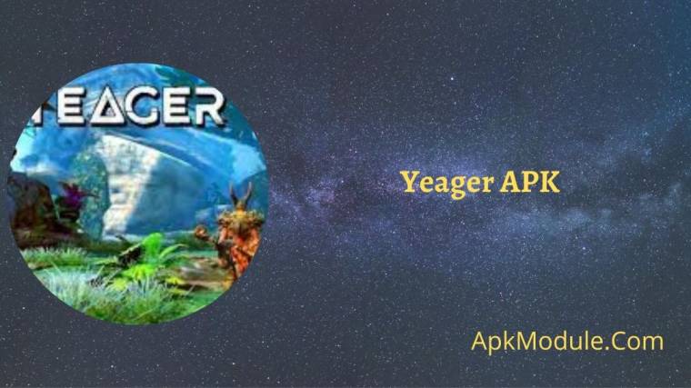 Yeager APK