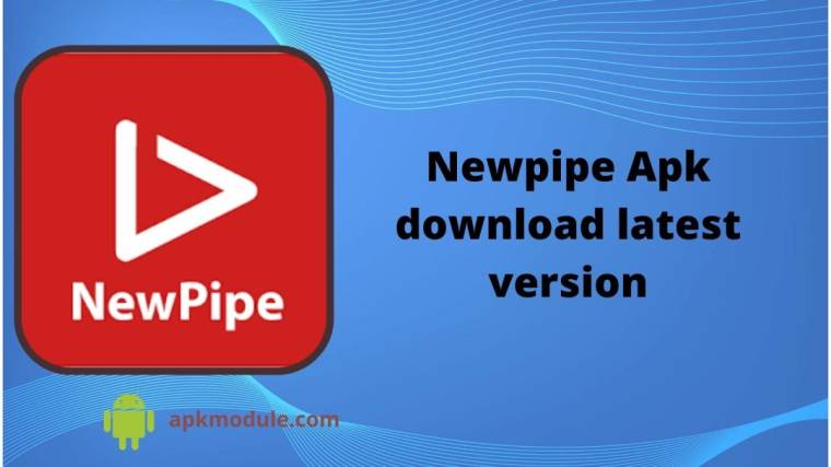 Newpipe Apk Download Latest Version
