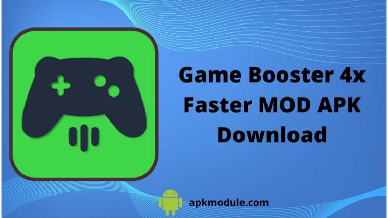 Game Booster 4x Faster MOD APK