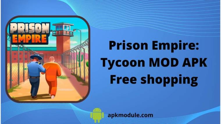 Prison Empire: Tycoon MOD