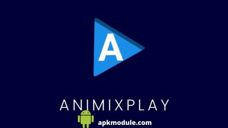 AniMixPlay Apk
