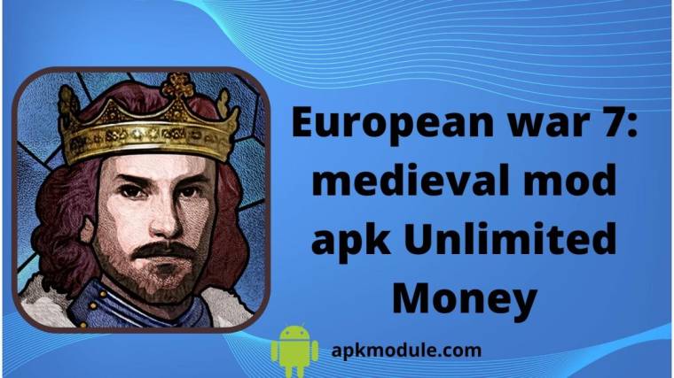 European War 7: Medieval Mod Apk