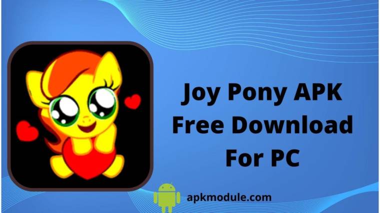 Joy Pony APK