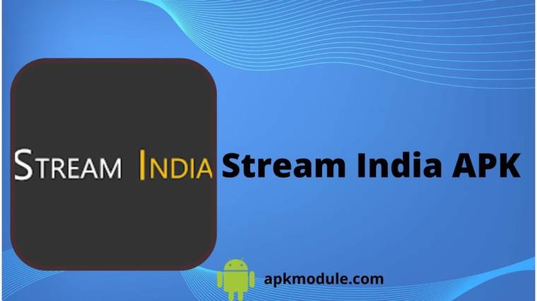 Stream India APK