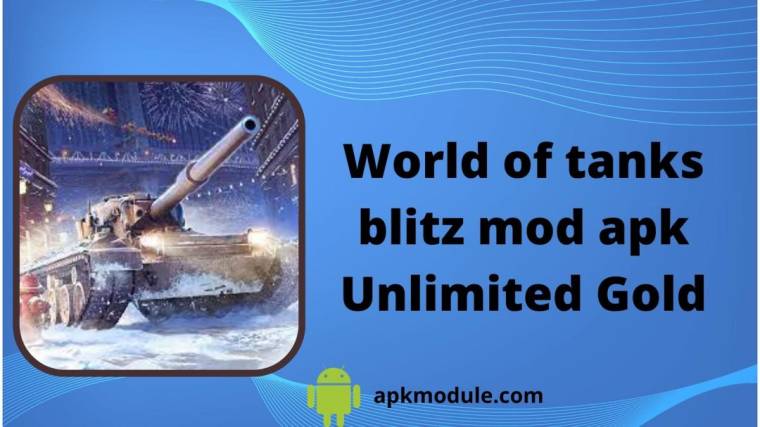 World Of Tanks Blitz Mod Apk