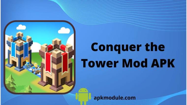 Conquer The Tower