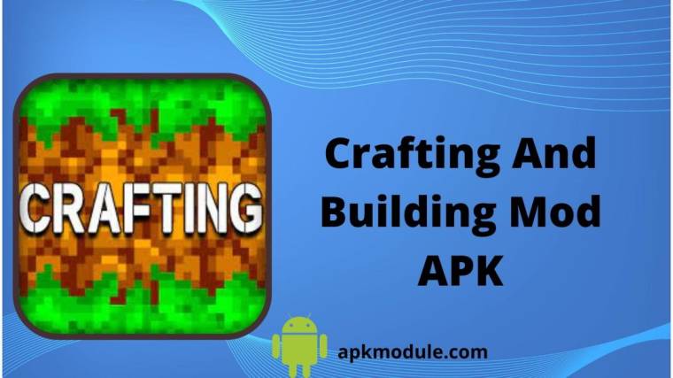 Crafting And Building