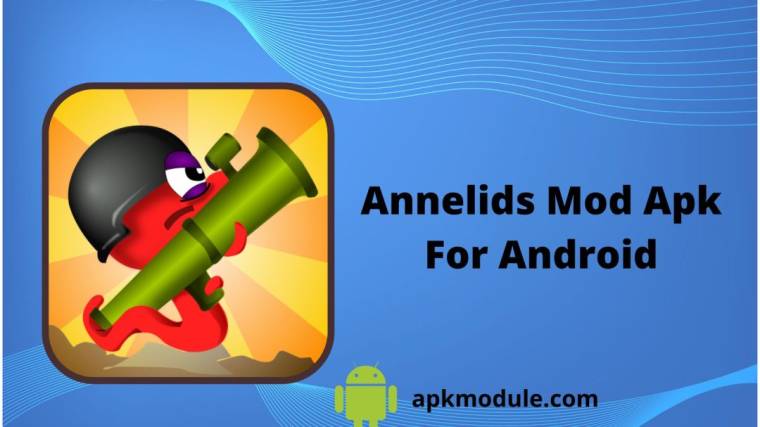 Annelids Mod Apk