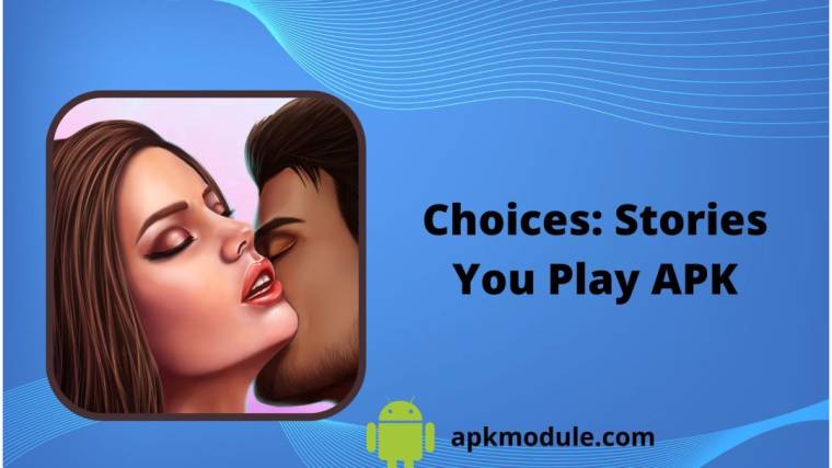 Choices: Stories You Play APK