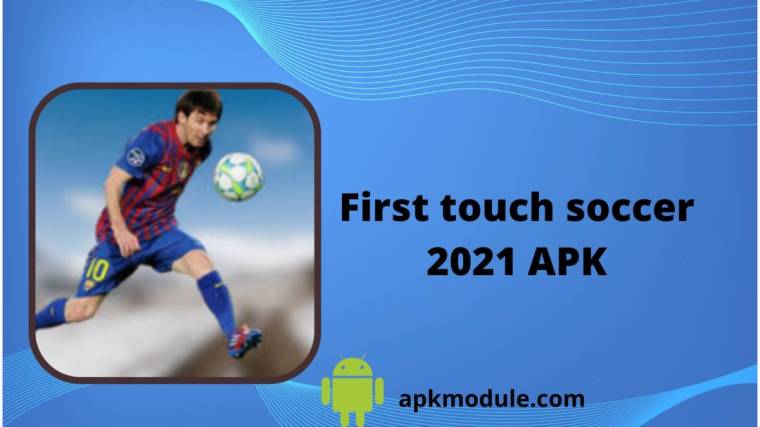 First Touch Soccer 2021 APK