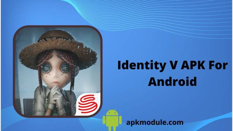 Identity V APK