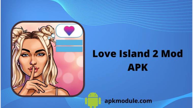 Love Island 2 Mod APK