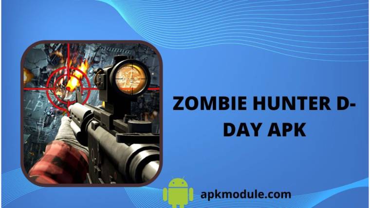 ZOMBIE HUNTER D-DAY APK