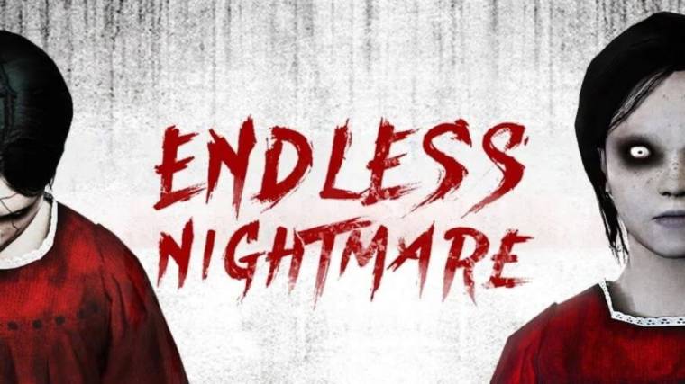 Endless Nightmare